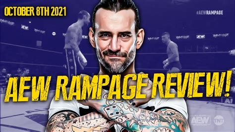 Aew Rampage Cm Punk Vs Daniel Garcia Ftw Championship Match More