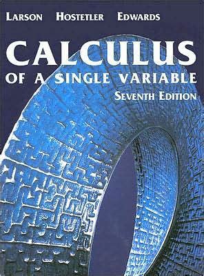 Calculus Of A Single Variable Edition By Ron Larson Robert P