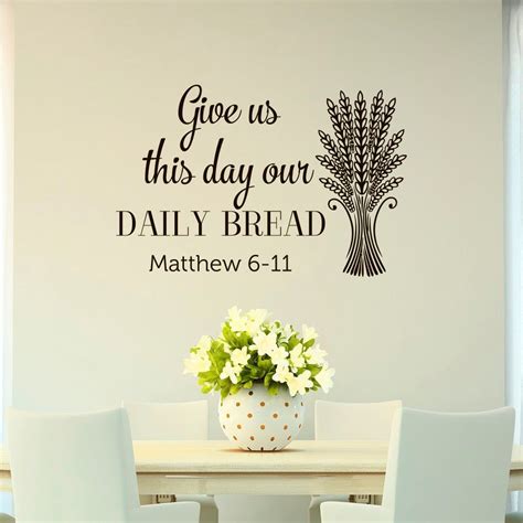 Bible Verse Wall Decal Quote Give Us This Day Our Daily Bread Etsy