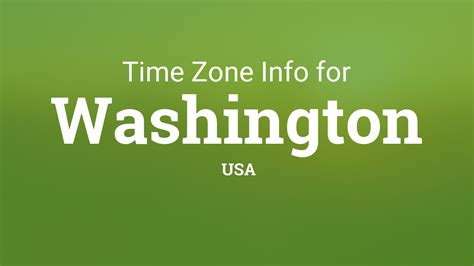 Time Zone & Clock Changes in Washington, USA