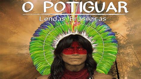 O Potiguar Lendas Brasileiras Booktrailer Youtube