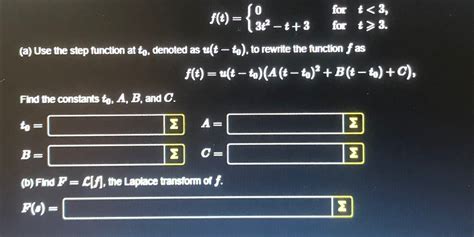 Solved F T {0 For T