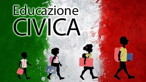 Scuola Educazione Civica Come Educazione Alla Vita E Al Rispetto Per L