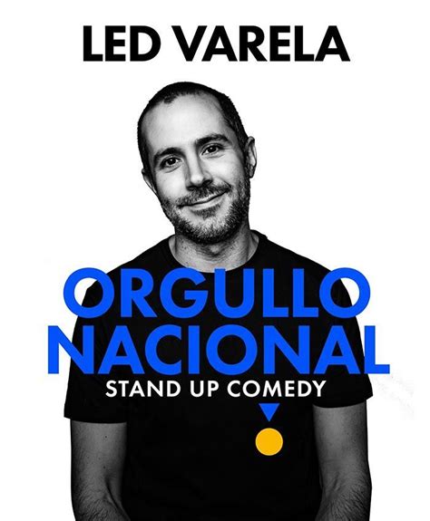 Led Varela Stand Up Comedy Comedy Nights Buy Tickets