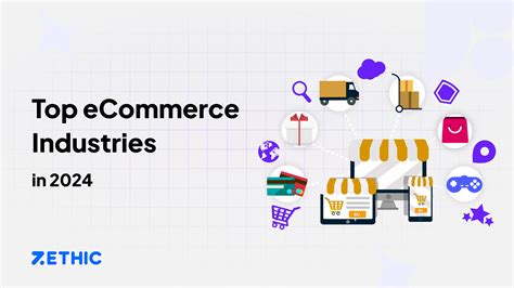 9 Top Ecommerce Industries 2024