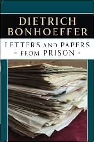 Letters and Papers from Prison: Bonhoeffer, Dietrich: 9780684838274 ...