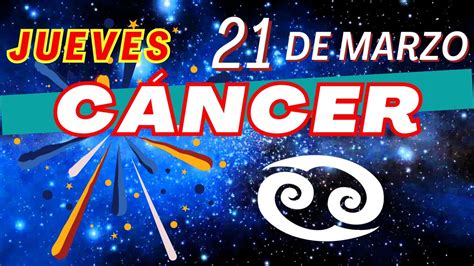 💫 𝐄𝐦𝐩𝐢𝐞𝐳𝐚𝐬 𝐀 𝐁𝐫𝐢𝐥𝐥𝐚𝐫 🌟 Horoscopo Cáncer Hoy ♋ 21 De Marzo De 2024 💥 Youtube