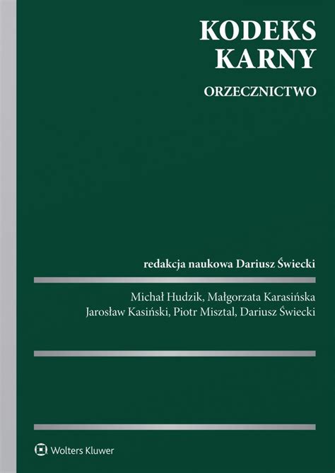 Kodeks karny Orzecznictwo Hudzik Michał Ebook Sklep EMPIK