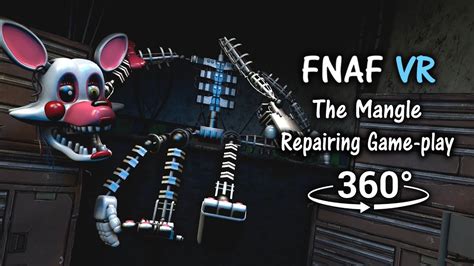 360 Repairing The Mangle Game Play Animation FNAF Help Wanted SFM