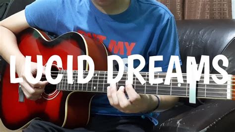 Lucid Dreams Juice Wrld Cover Guitar Fingerstyle Youtube