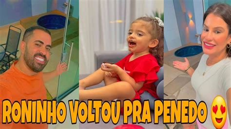 RONINHO E MALU VOLTOU PRA CASA DE PENEDO YouTube