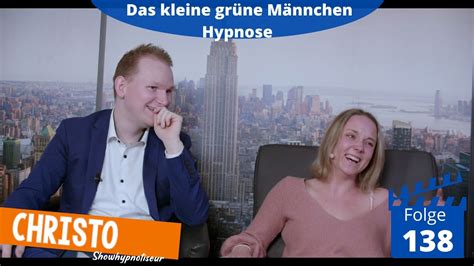 Das kleine grüne Männchen Showhypnose Folge 138 YouTube