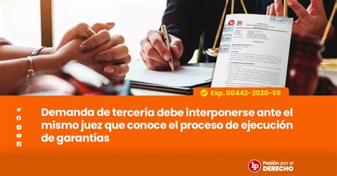 Demanda De Tercer A Debe Interponerse Ante El Mismo Juez Que Conoce El