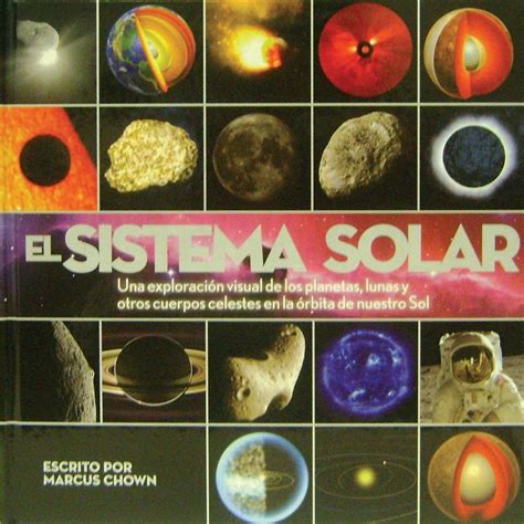 Buy El Sistema Solar Solar System Una Exploracion Visual De Los