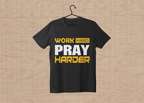 Work Hard Pray Harder T Shirt Design Graphic By Creativestudio