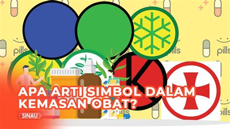 Kenali Macam Macam Simbol Di Kemasan Obat Dan Artinya Youtube