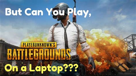 Playing PUBG On A Laptop YouTube