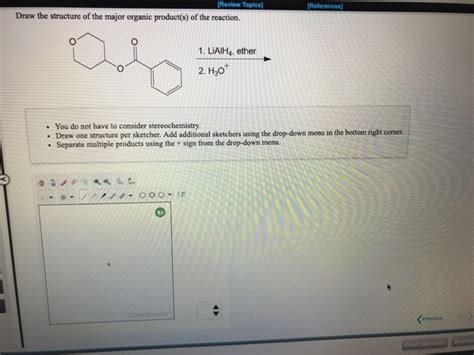 Solved Review Toplcs Draw The Structure Of The Major Chegg