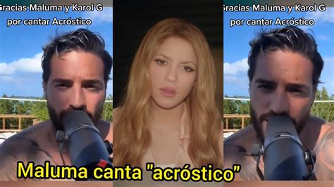 Maluma Canta A Todo Pulm N Acr Stico De Shakira Y Enciende Las Redes