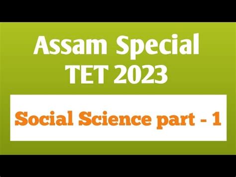 Assam Special TET 2023 LP UP TET Social Science Part 1 Most