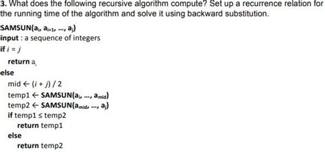 Solved What Does The Following Recursive Algo Solutioninn