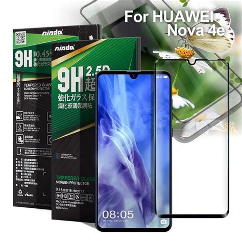 Huawei 華為 Nisda For Nova 4e 完美滿版玻璃保護貼 黑 Pchome 24h購物