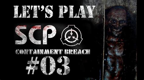 Let S Play Scp Containment Breach Part Radical Larry Youtube