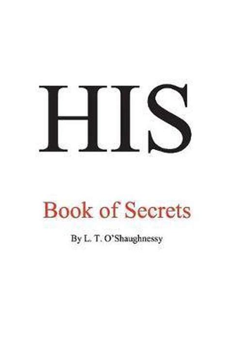 His Book Of Secrets Liam Oshaughnessy 9781543999501 Boeken