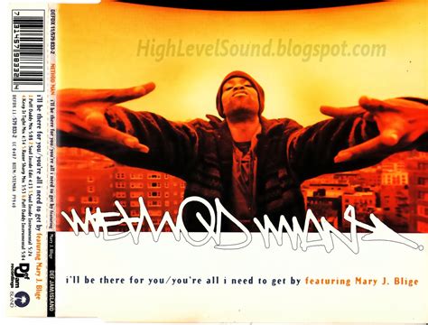 highest level of music: Method Man Feat. Mary J. Blige - I'll Be There ...