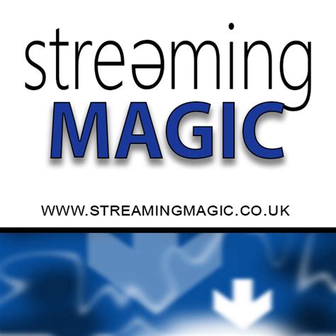 Streaming Magic