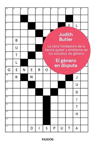 El Género En Disputa El Feminismo Y La Subversión Cuotas Sin Interés