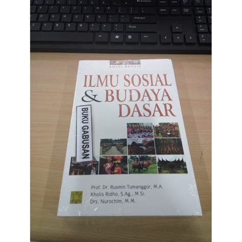 Jual Buku Ilmu Sosial Dan Budaya Dasar Edisi Revisi Rusmin Tumanggor