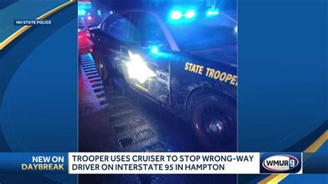 Trooper Uses Cruiser To Stop Wrong Way Driver On I 95 Video