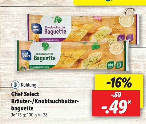 Chef Select Kräuter Knoblauchbutter baguette Angebot bei Lidl