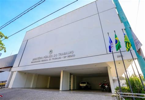 Minist Rio P Blico Do Trabalho Abre Vagas De Est Gio Em Teresina Geral