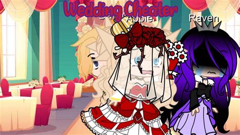 Wedding Cheater Ever After Highrapplegacha Clubmemetrend Youtube