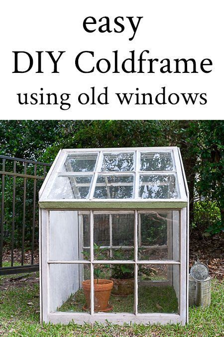 Easily Build A Cold Frame Using Old Windows To Extend Your Growing Season And Help Your Plants