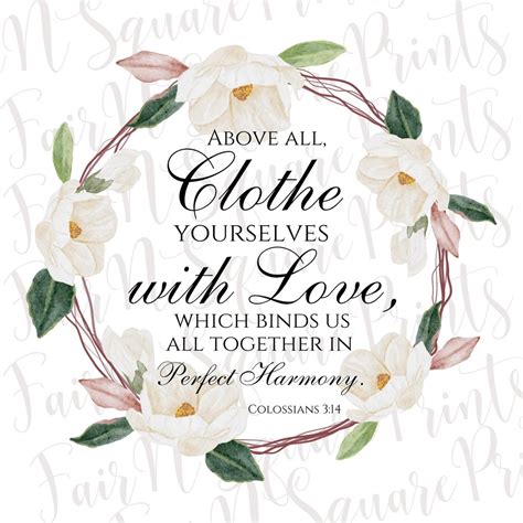 Clothe Yourselves With Love Colossians Png File For Sublimation