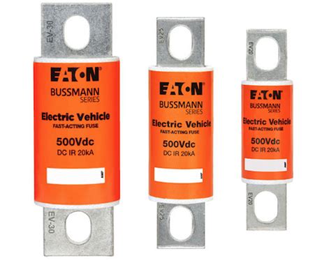 Eaton S Bussmann Series Electric Vehicle Fuses Allow Drivers To Go