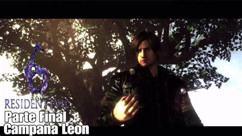 RESIDENT EVIL 6 Parte Final Campaña Leon Ps4 Pro YouTube