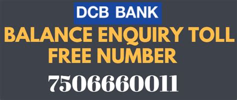 Dcb Bank Missed Call Balance Enquiry Toll Free Number