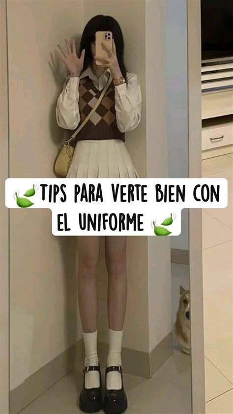 Tips Para Verte Bien Con El Uniforme Uniformes De Escuelas Como