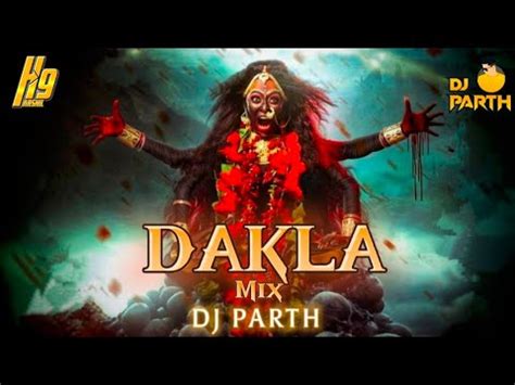 Best Dakla Mix DJ PARTH Aghori Muzik Dakla Aghorimuzik YouTube