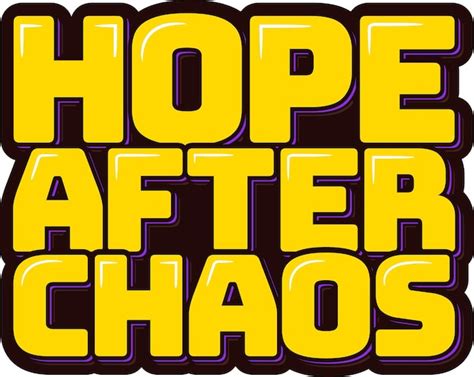 Premium Vector Hope After Chaos Inspiring Lettering Vector