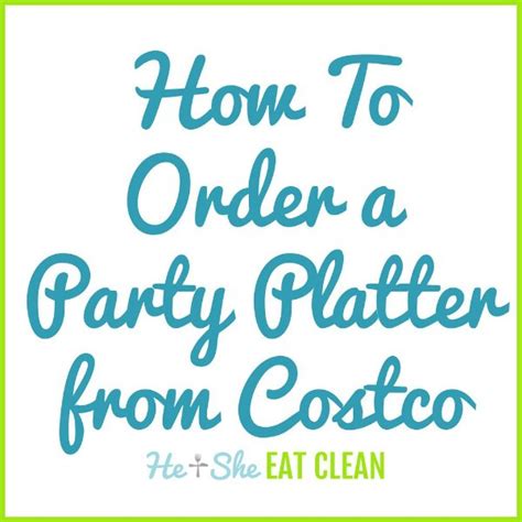 How To Order A Party Platter From Costco