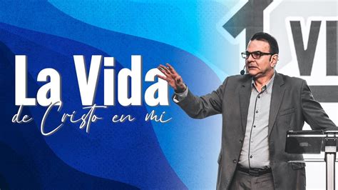 La Vida De Cristo En M Pastor Rodolfo Arias R Pr Dicas Youtube