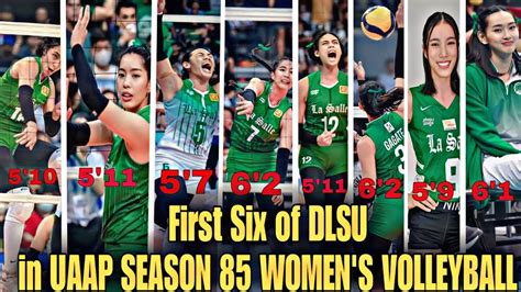 STARTING FIRST SIX OF DLSU LADY SPIKERS In UAPP SEASON 86 WOMEN S