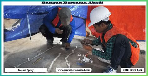 Jasa Injeksi Retak Epoxy Untuk Perkuatan Struktur Beton