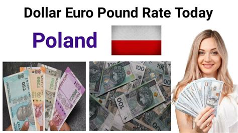 Pound Euro Dollar Rate Poland Currency Polish Zloty Dollar To Poland