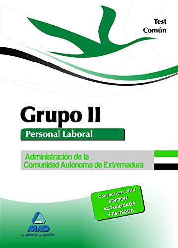 Grupo Ii Personal Laboral De La Administraci N De La Comunidad Aut Noma